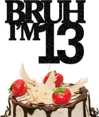 Bruh I'm 13 Cake Topper,Double-Sided Glitter Black 13th Birthday Cake Topper,Funny 13th Birthday Party Decorations for Teen Boys Girls 13 Year Old,Official Teenager,Happy 13th Birthday Supplies Decor