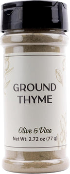 Olive & Vine Ground Thyme, Earthy & Aromatic, Seasoning for Roasts, Soups, and Stews, with Rich Tradition, Authentic Taste, For Global Recipes (2.72 Ounce)