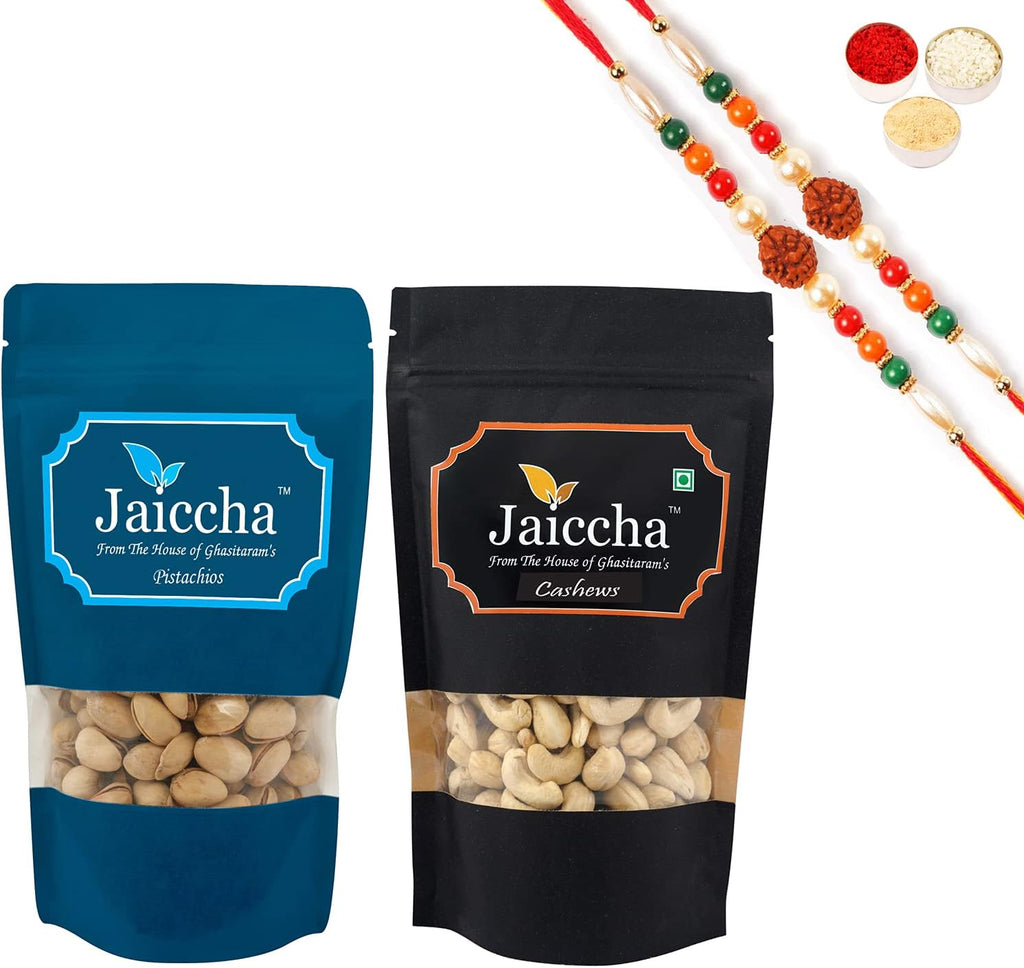 Jaiccha Ghasitaram Rakhi Gifts for Brothers Rakhi Dryfruits - Cashews 100 GMS and Pistachios 100 GMS Pouches with 2 Rudraksh Rakhis