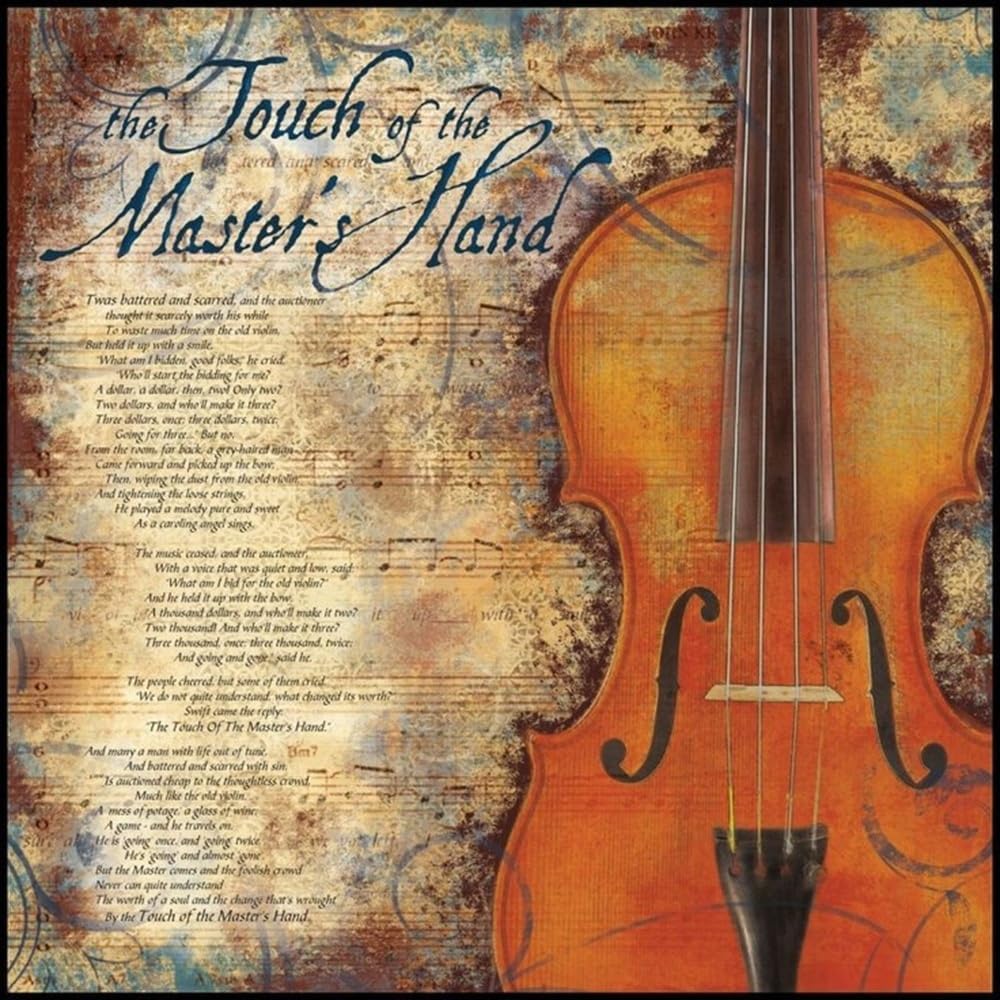 The Touch of the Master's Hand The Old Violin by Myra Brooks Welch 1921 Poem Art Print Image Size is 16x16 Inches Overall Size is 17x17 Inches