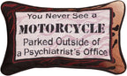 You Never See A Motorcycle.. Word Pillow