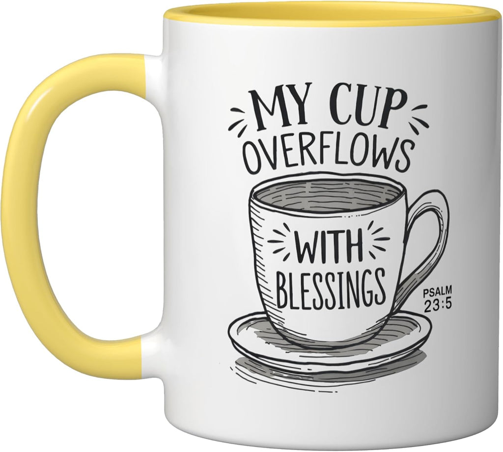 My Cup Overflows With Blessings Psalm 23:5 Ceramic Mug, Yellow/White