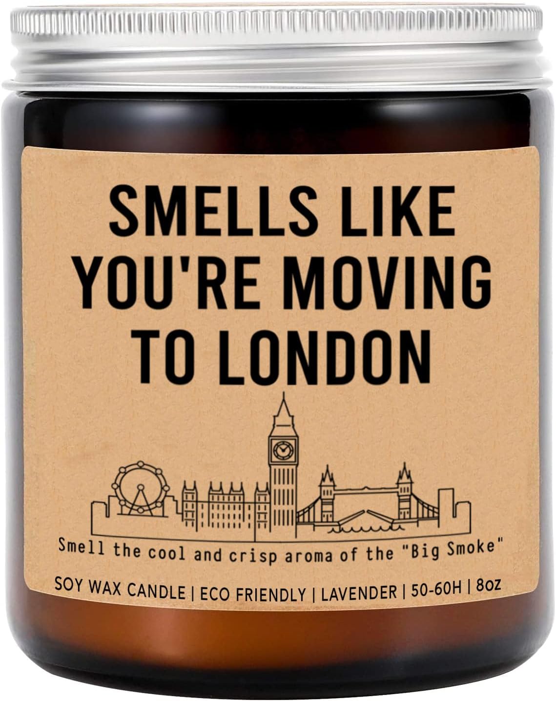 Smells Like You're Moving to London England Candle - Moving to London Housewarming Gift - London Candle - New London Job Gift - London Moving Gift - Lavender Fragrance - 8Oz Soy Wax Candle