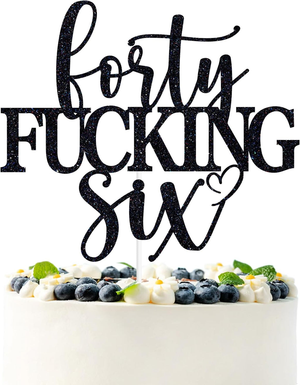 Black Glitter Forty Fucking Six Cake Topper, Happy 46th Birthday/Cheers to 46 Years, Funny 46th Birthday Party Decorations Supplies for Women Men