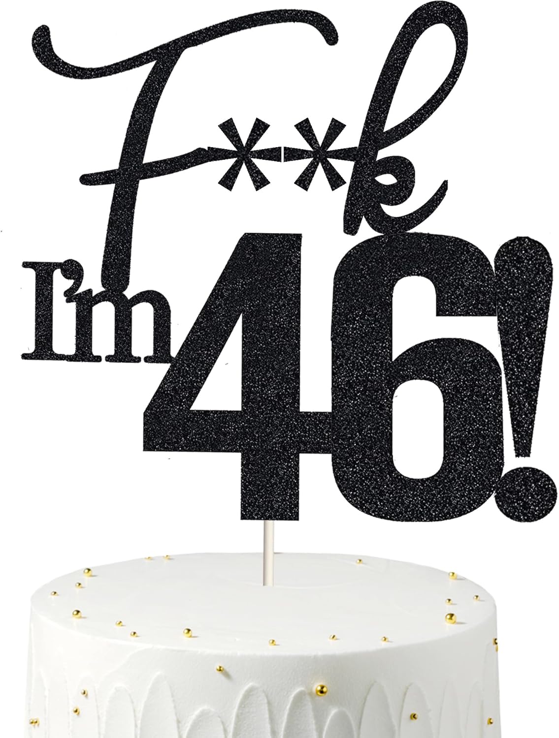 46 Cake Toppers, 46 Birthday Cake Toppers-Black Glitter, Funny 46th Cake Topper for Men,46 Cake Topper For Women, 46th birthday decorations,46th Birthday Cake Topper Forty six
