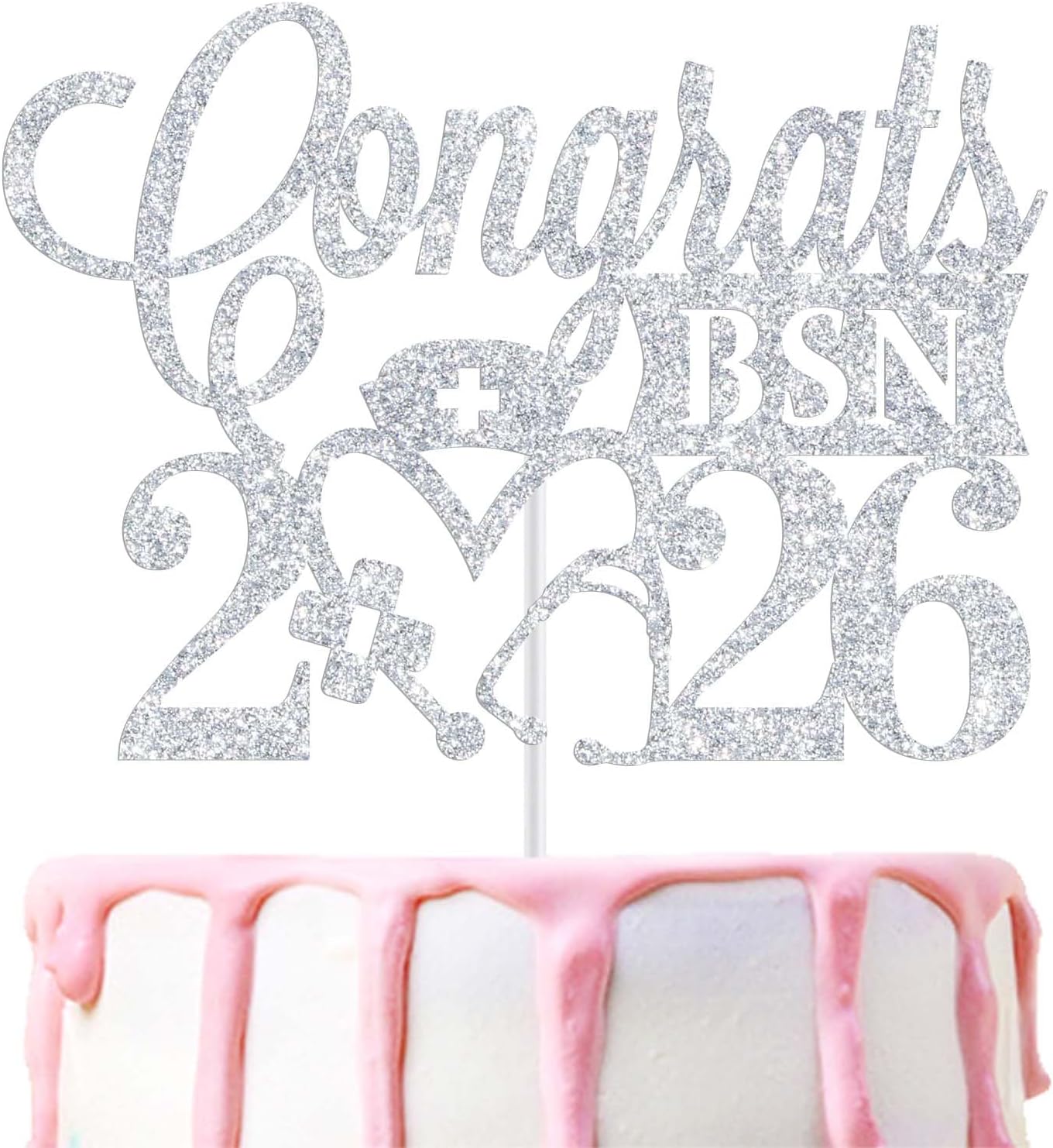 Congrats BSN Cake Topper, Future Nurse, I Will Stab You, Congrats Grad 2026 Nursing School Graduation Party Decoration Supplies, Silver Glitter
