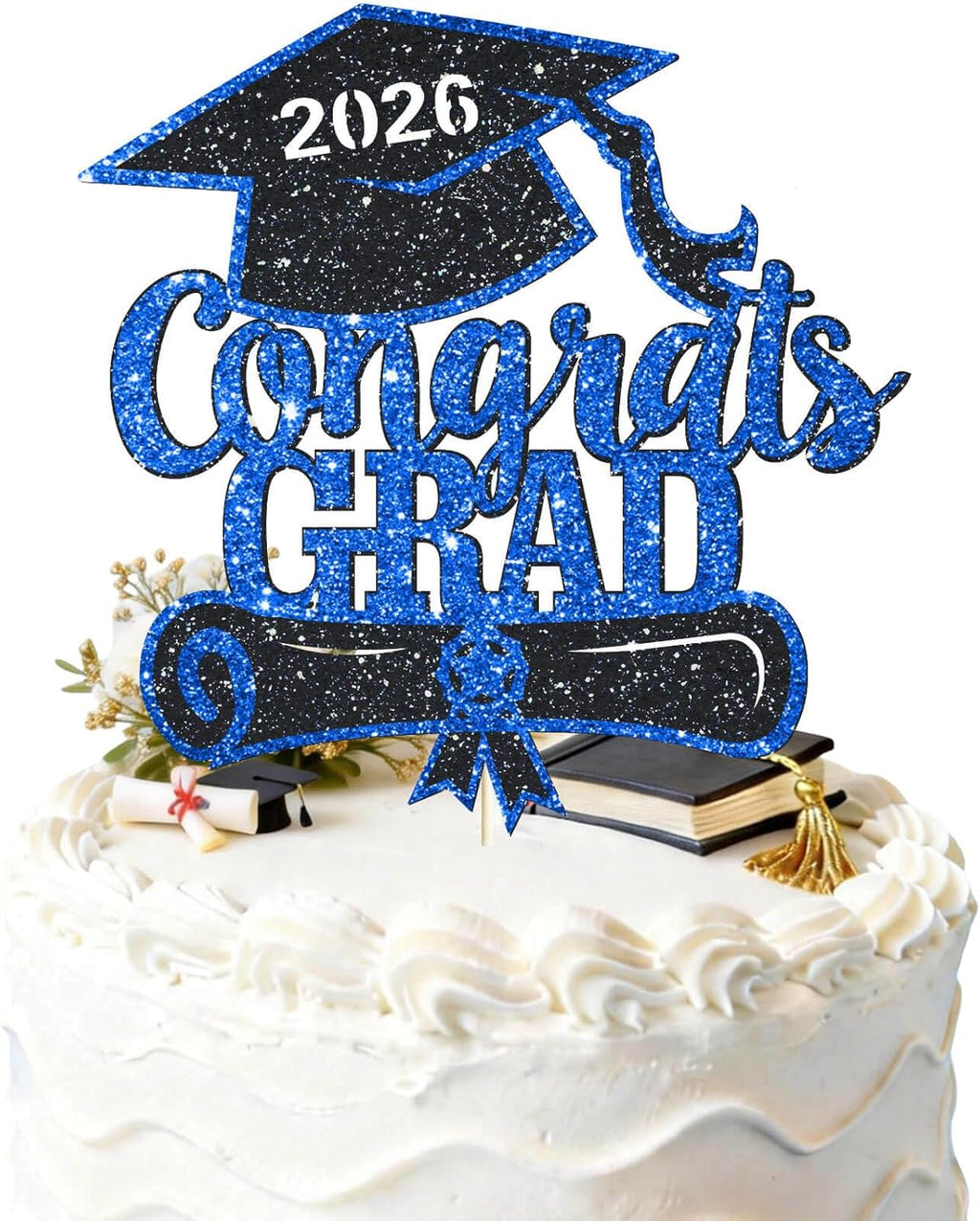Congrats Grad Cake Topper Blue Glitter Class of 2026 Cake Topper You Did It Cake Decorations for 2026 Senior High School/College/University Happy 2026 Graduation Party Supplies Decorations
