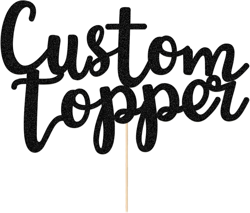 EDSG Custom Cake Topper, Personalized Double Sided Glitter Cake Topper with Any Text Numbers, 11 Colours for Birthday Wedding Anniversary Graduation Baby Shower (Black)