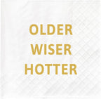 Older Wiser Hotter Napkins, Funny Birthday Napkins for Men Women, 40th 50th 60th 70th 80th 90th Birthday Party Decoration Supplies Favors Gifts, 50-Pack 2-Ply, 4.5 x 4.5 in