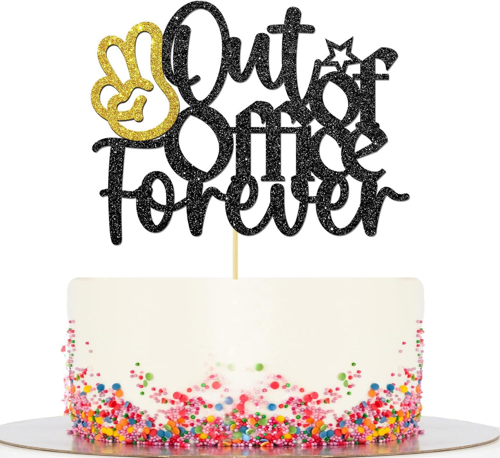 Out of Office Forever Cake Topper Retirement Cake Decorations Happy Retirement Party Decor for Men & Women I'm Retired Cake Decor Gold Black Glitter