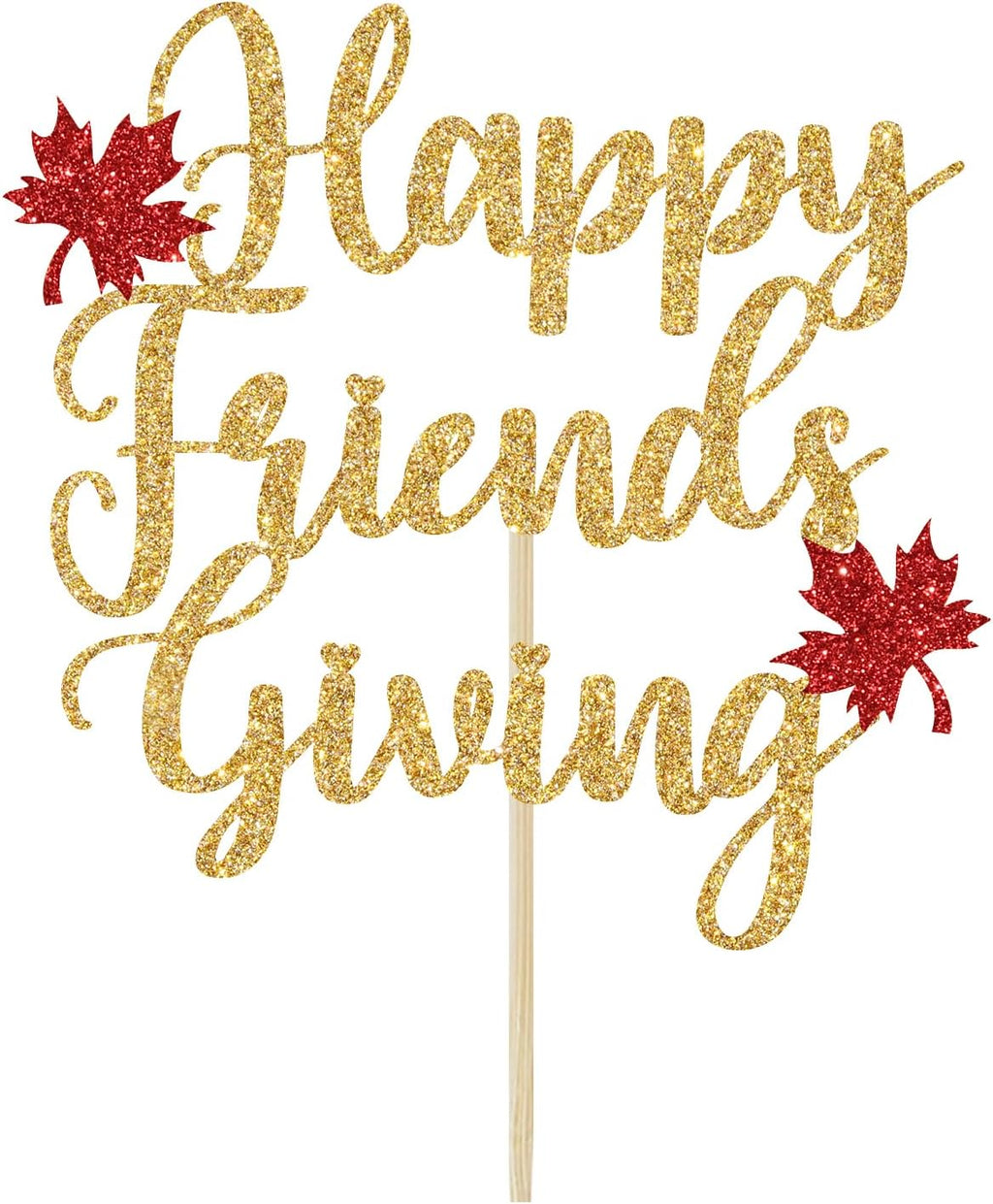 Happy Friendsgiving Cake Topper, Fall Theme Thanksgiving Cake Decor, Maple Leaves Friendsgiving Party Decoration, Give Thanks, Happy Thanksgiving Party Decoration Gold & Red Glitter