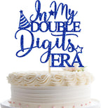 In My Double Digits Era Cake Topper Out Single Digits I'm 10 Decorations 10th Birthday Party Decoration Happy 10th Birthday Cake Decor Blue Glitter