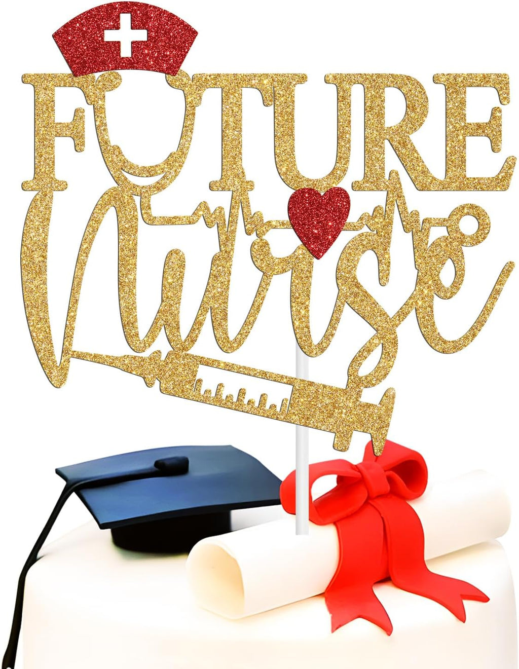 Future Nurse Cake Topper, Congrats RN/BSN/LPN/NP Grad, Earned Not Given, Nursing School Graduation Party Decorations Supplies, Gold Glitter