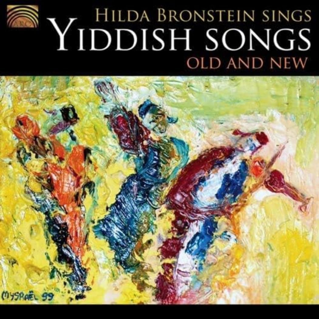 Hilda Bronstein Sings Yiddish Songs
