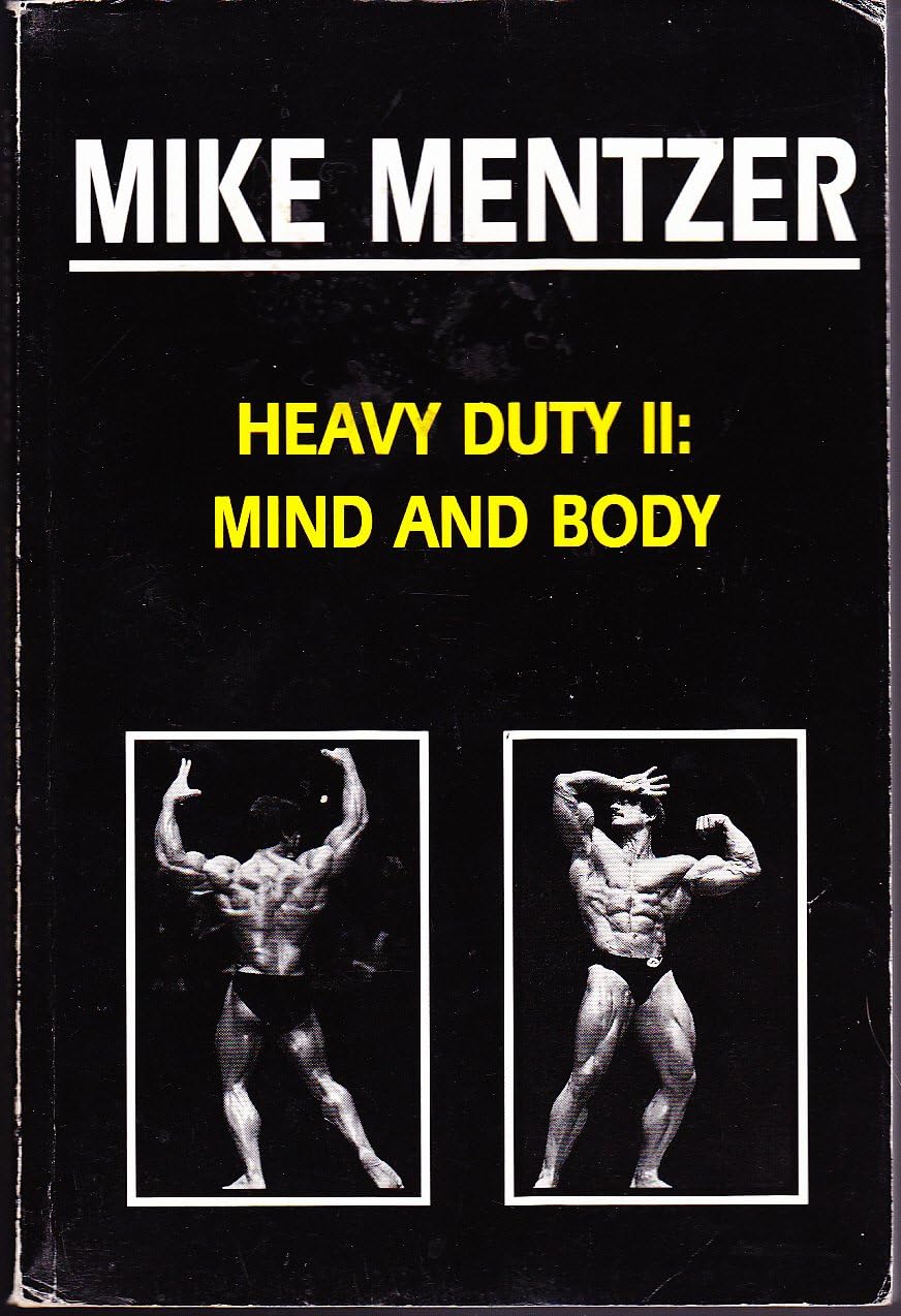 Heavy Duty II: Mind and Body