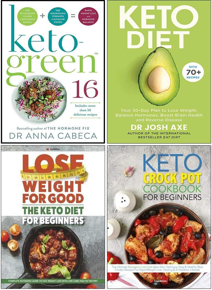 Keto-Green 16, Keto Diet, The Keto Diet for Beginners, The Keto Crock Pot Cookbook For Beginners 4 Books Collection Set