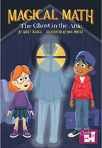 The Ghost in the Attic (Magical Math)
