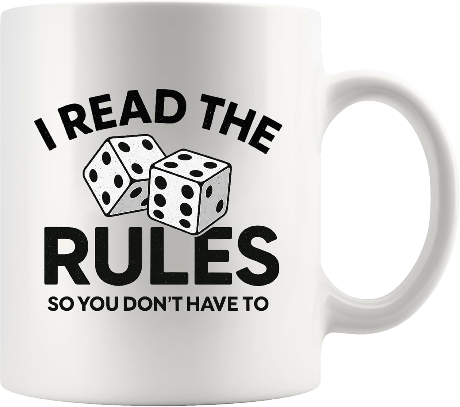 Panvola I Read the Rules So You Don't Have To Board Game Lovers Gifts Dice Game Night Sarcastic Gifts Sarcasm Novelty Drinkware Ceramic Mug 11 oz White