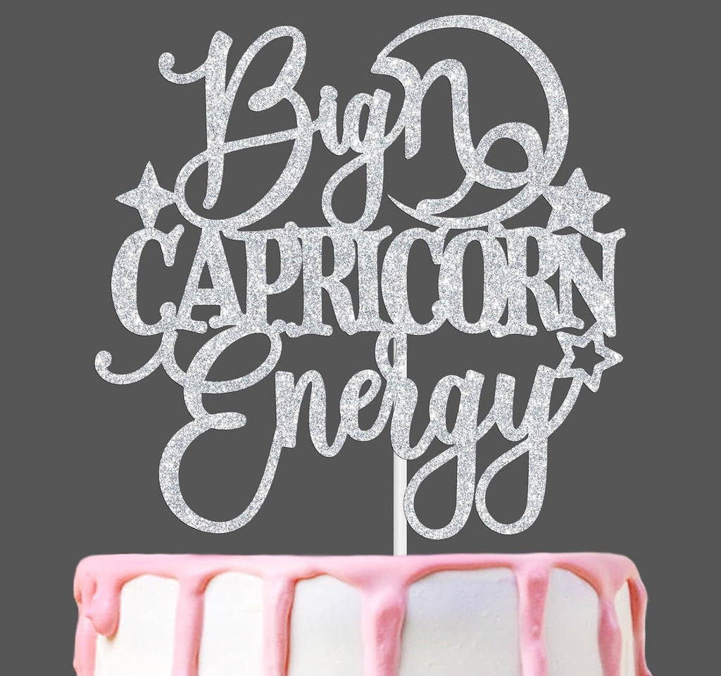 Big Capricorn Energy Cake Topper, Happy Birthday Capricorn in December/January, Capricorn Season, 12 Zodiac Constellation Theme Birthday Party Decoration Supplies，Silver Glitter