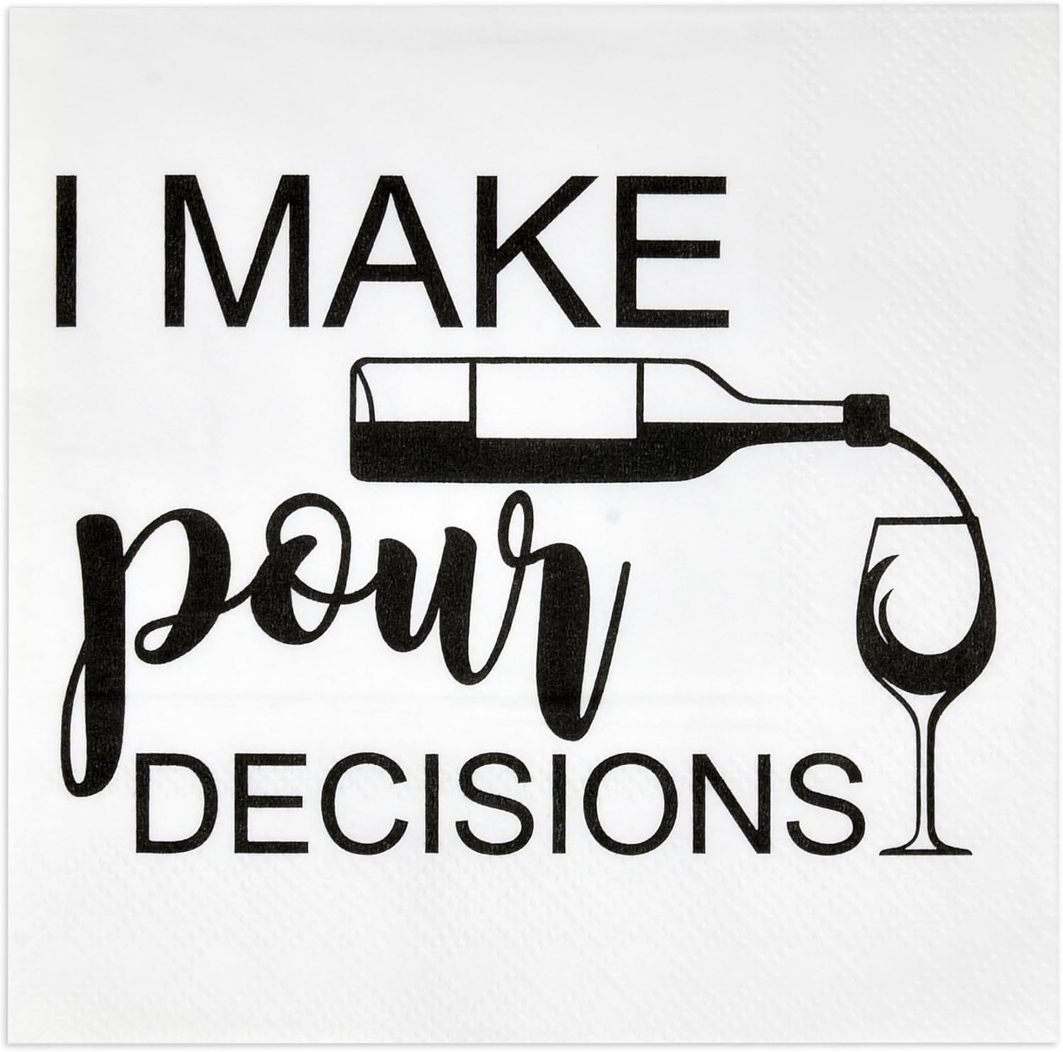 Gift Boutique 100 Pcs I Make Pour Choices Cocktail Beverage Napkins Disposable Funny Paper Dessert Napkin for Wine Bar Birthday Party Supplies