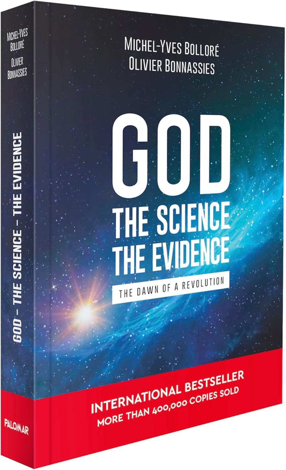 God, the Science, the Evidence