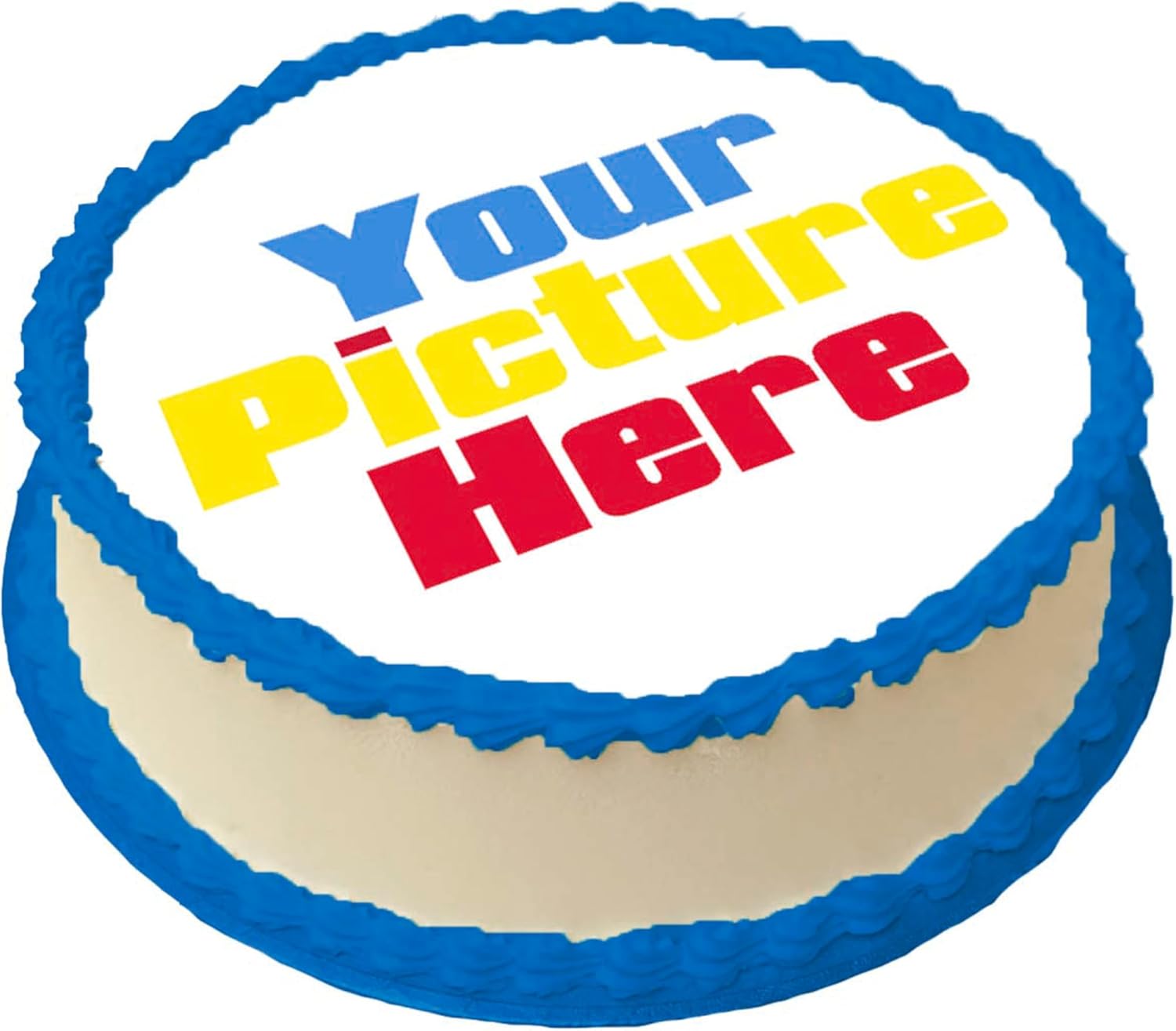 Custom Edible Cake Image Personalized Make your Own Cake Toppers 1/4 8 x 11 Inches Birthday Cake Topper Multiple Sizes (7 inches Round)