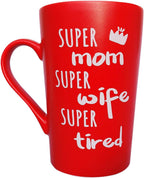 MAUAG Mother's Day Gifts Funny Coffee Mug for Mom Wife, Super Mom Super Wife Super Tired Cute Present from Daughter Son or Husband Fun Cup Red, 12 Oz