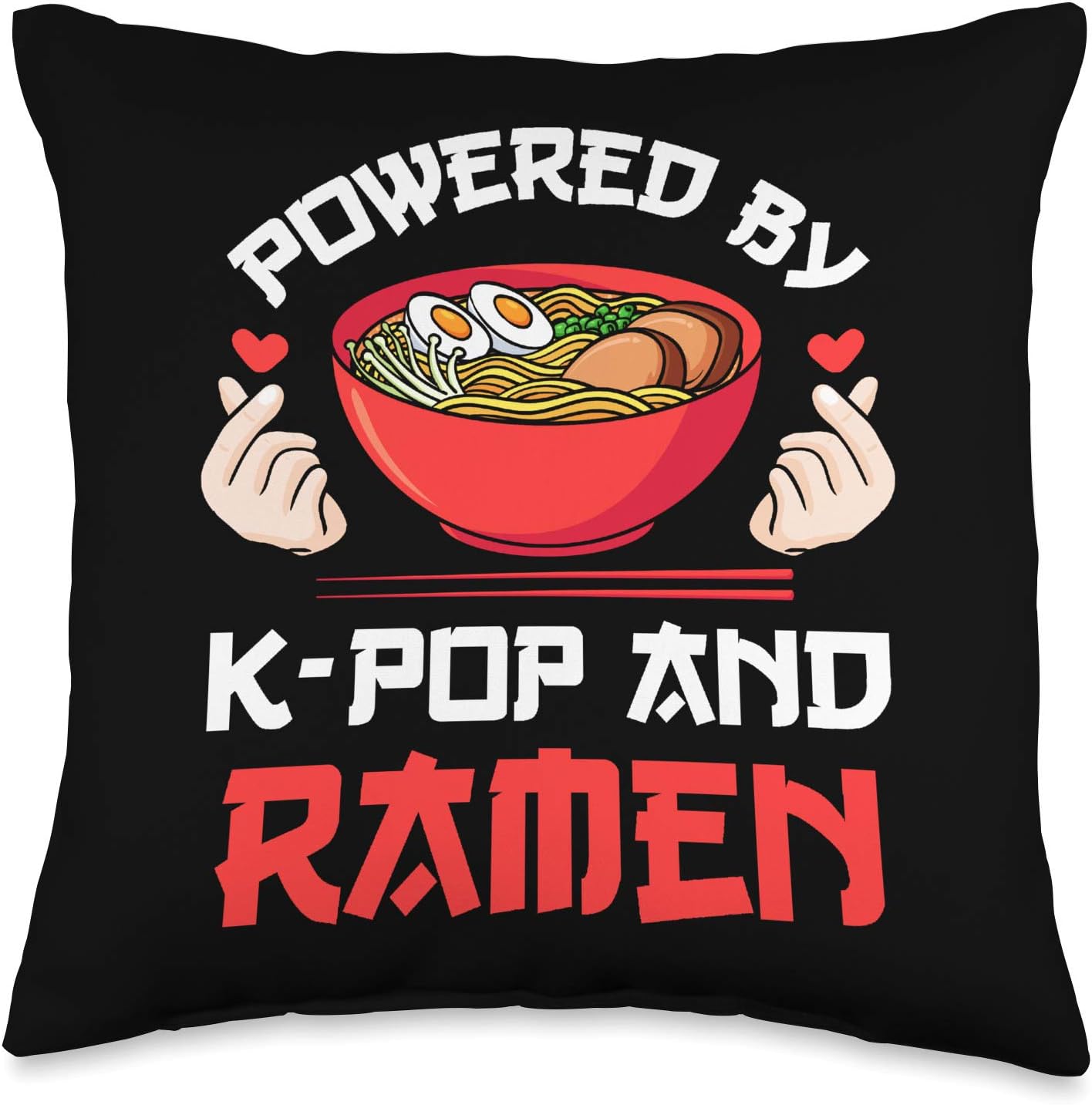 Powered by K-pop and Ramen Kpop Merch Merchandise Gift Throw Pillow
