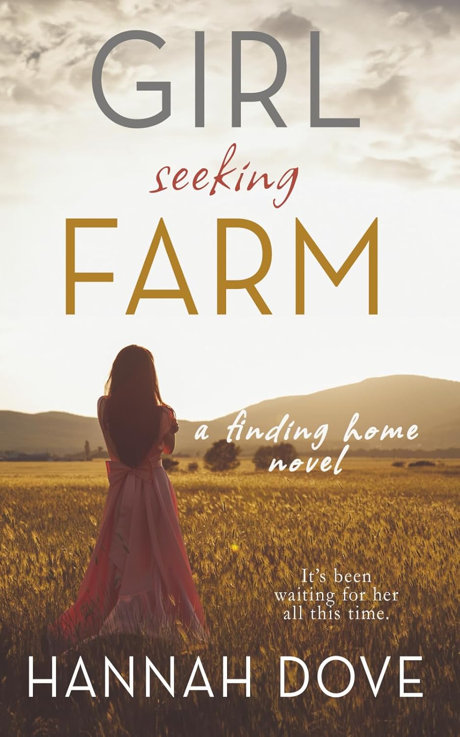 Girl Seeking Farm: A Finding Home Novel