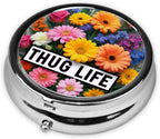 Thug Life Flowers Printed Pill Organizer,Round Travel Pill Organizer Mini Medicine Pill Box for Purse Iron Plating