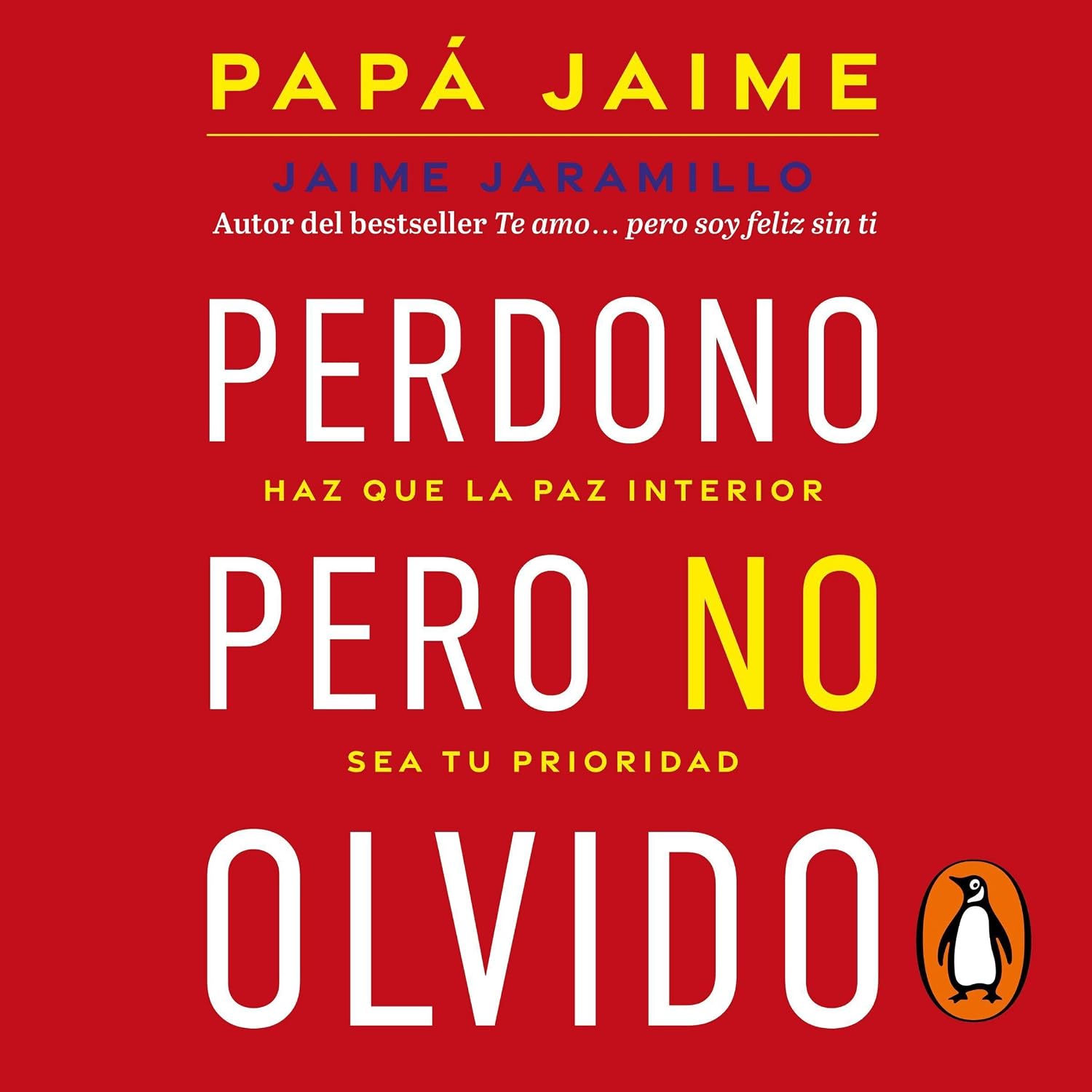 Perdono pero no olvido [I Forgive but I Do Not Forget]