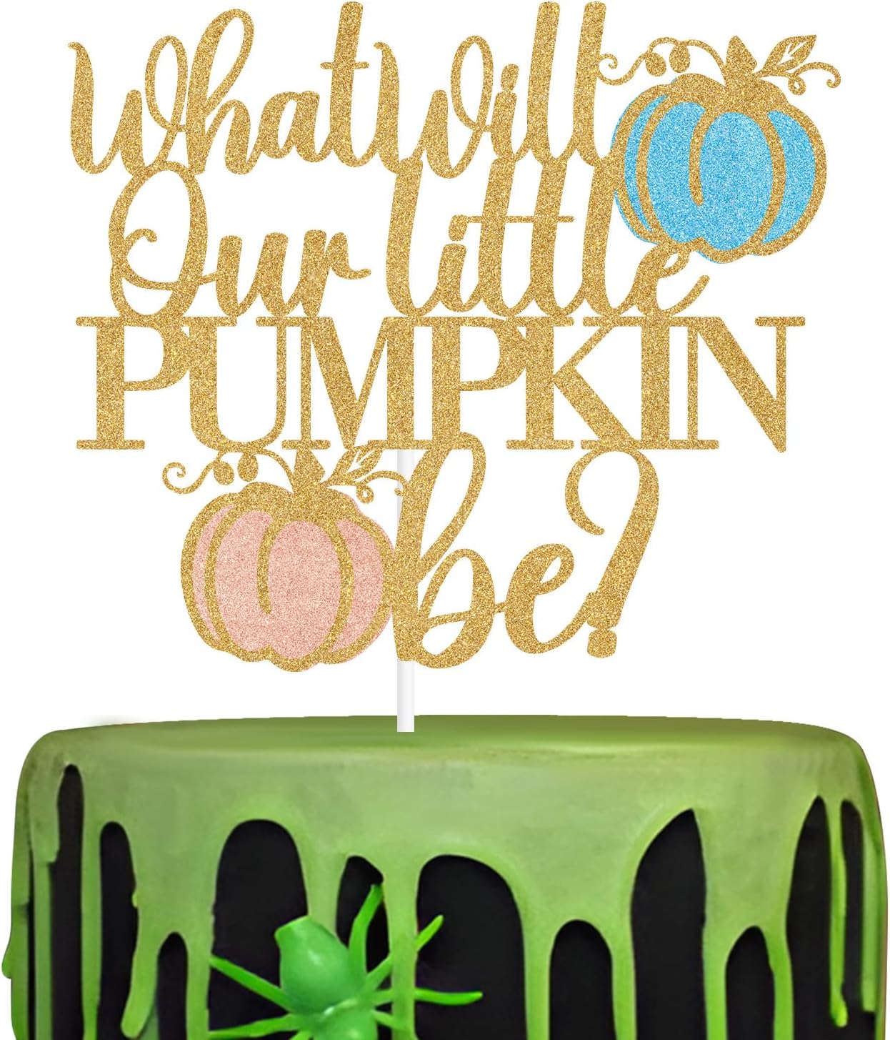 What Will Our Little Pumpkin Be Cake Topper, Boy or Girl, Pumpkin Oh Baby, Fall Autumn Thanksgiving Theme Baby Shower Gender Reveal Party Decorations