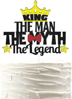King The Man The Myth The Legend Cake Topper,Dad Birthday Theme Happy Father's Day Party Decor, Retirement Party Decoration Supplies.