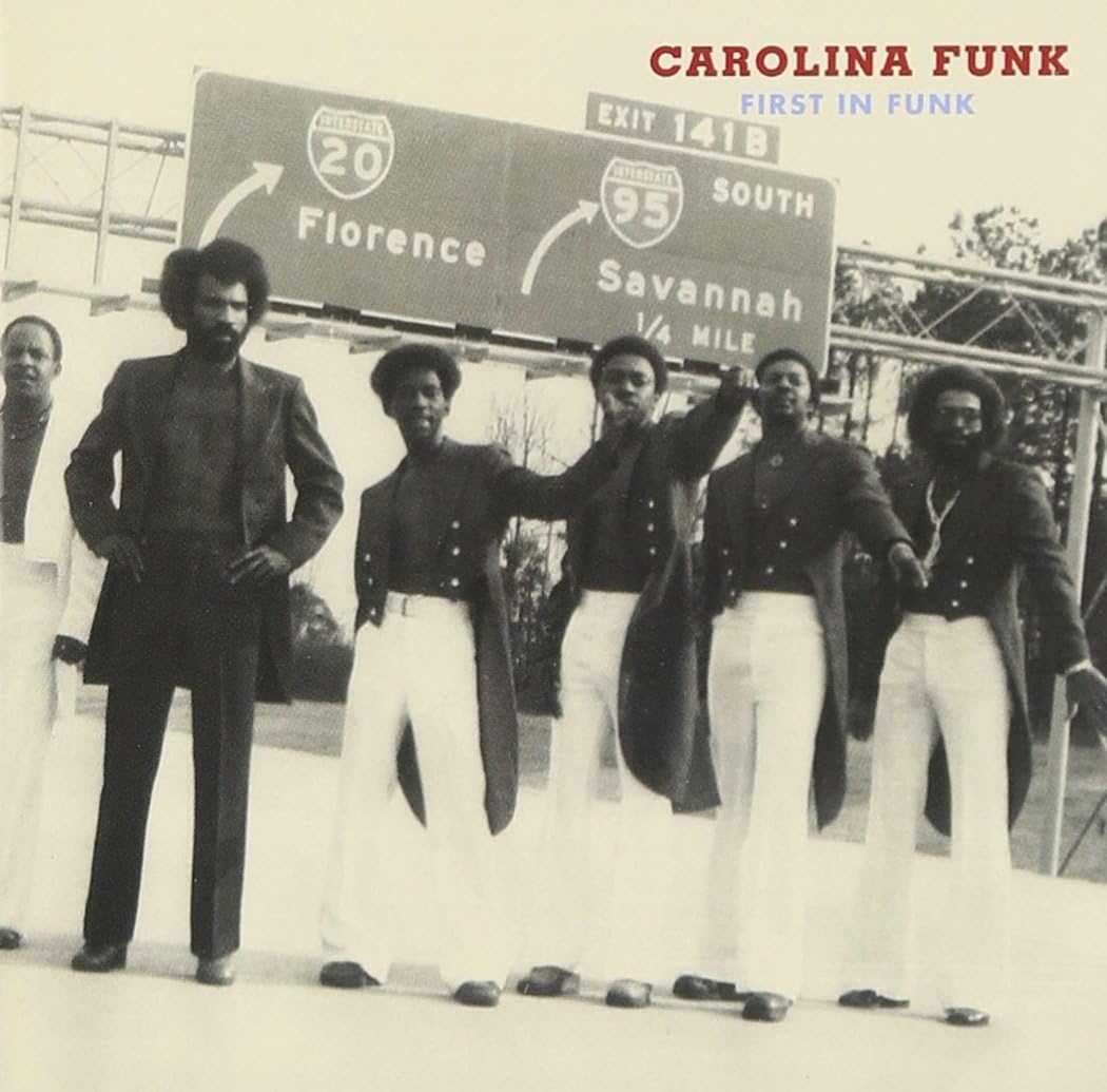 Carolina Funk: First In Funk