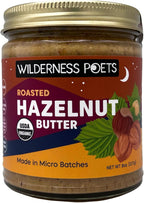 Wilderness Poets, Organic Roasted Hazelnut Butter - (8 Ounce) - One Ingredient, Gluten Free, Non GMO, No Salt, No Sugar - Glass Jar