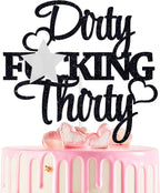 Dirty F*cking Thirty Cake Topper, Thirty AF, Happy 30th Birthday/Anniversary Party Decoration Supplies Black Glitter