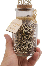Fuck jar（5oz） Gift Jar,Fucks to Give,Fuck Wooden Cutout Letter Piece Bad Mood Vent Spoof Birthday Day,Holiday, Thanksgiving, Gag Funny Gift