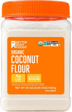 BetterBody Foods Organic Coconut Flour 2 Pound Jar, Gluten-Free White Flour Alternative with a Slight Coconut Taste and Aroma, 23% Dietary Fiber per Serving