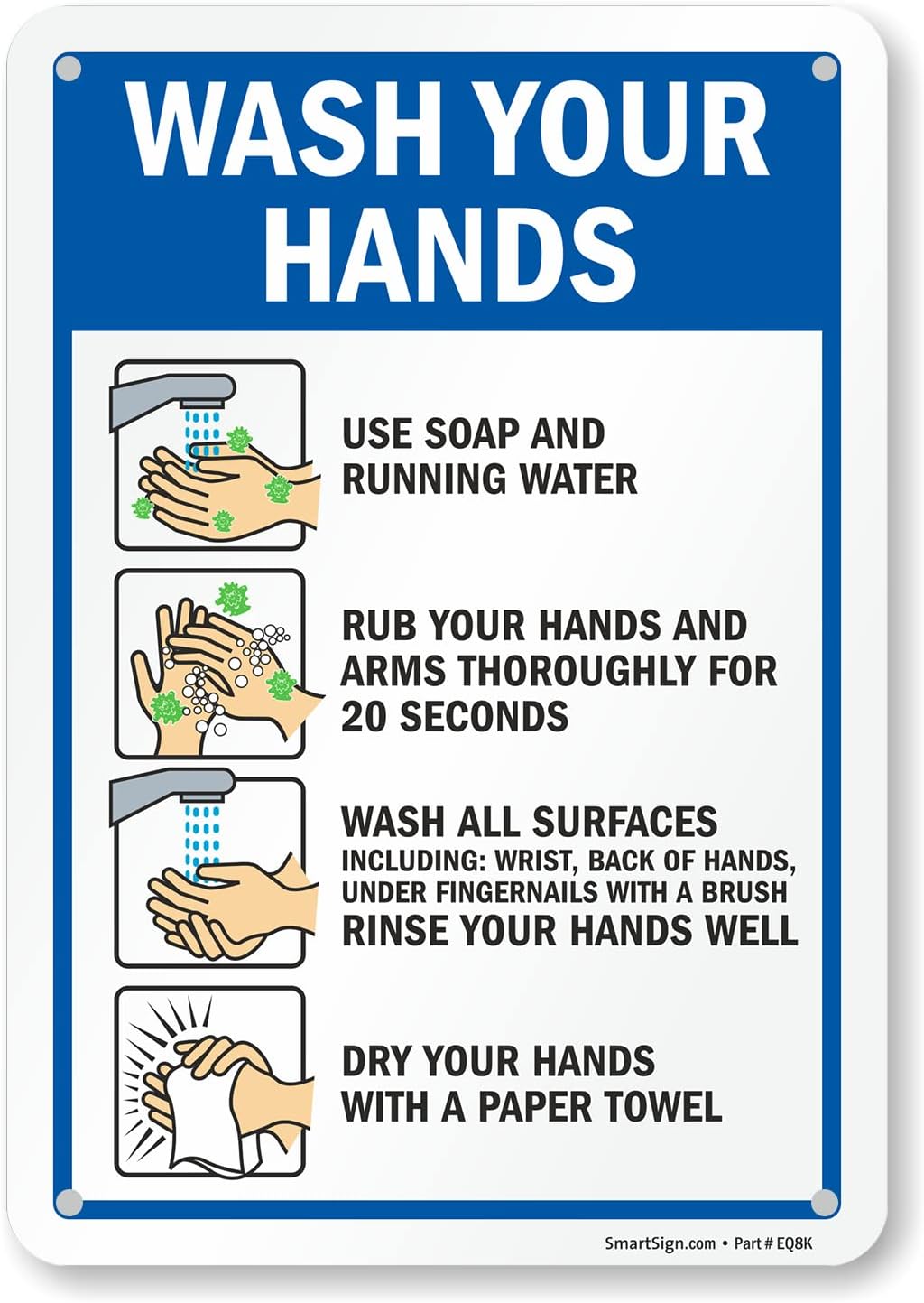 SmartSign 10 x 7 inch “Wash Your Hands” Metal Sign with Instructions, Screen Printed, 40 mil Laminated Rustproof Aluminum, Multicolor, Made in USA