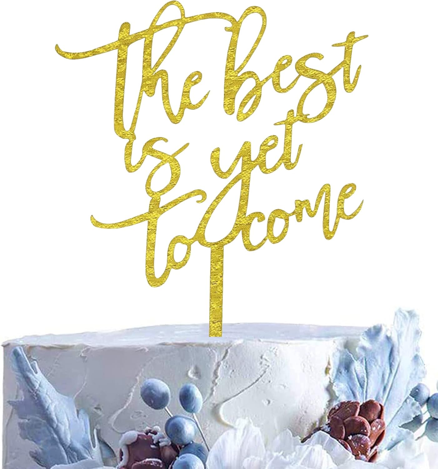 The Best Is Yet To Come Wedding Cake Topper, Gold Glitter Acrylic Cake Decor, Monogram Wedding Cake Topper, Anniversary Bridal Shower Gift Ideas (Gold)