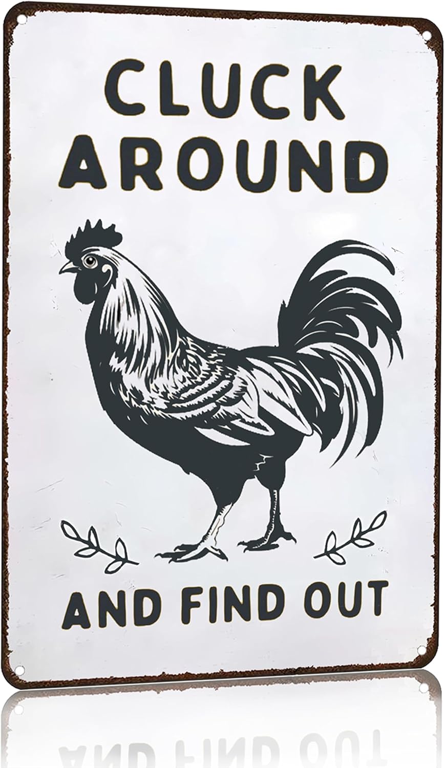 Smilelife Funny Chicken Gifts Chicken Cluck Around and Find Out Tin Sign for Home Farm Chicken Coop Farmhouse Kitchen Garden Decor 8 X 12 Inch (3020)