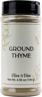 Olive & Vine Ground Thyme, Earthy & Aromatic, Seasoning for Roasts, Soups, and Stews, with Rich Tradition, Authentic Taste, For Global Recipes (4.96 Ounce)