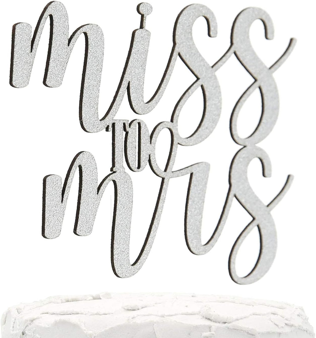 Bachelorette Party Cake Topper - Miss to Mrs - Double Sided Silver Glitter - Premium quality Made in USA