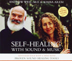 Self-Healing with Sound and Music: Revitalize Your Body and Mind with Proven Sound-Healing Tools