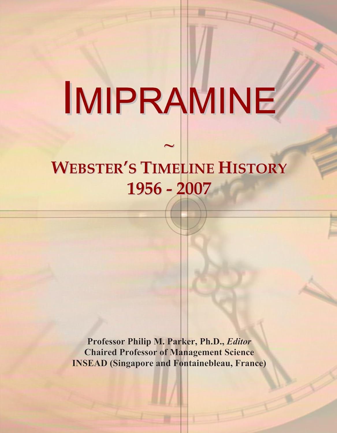 Imipramine: Webster's Timeline History, 1956 - 2007