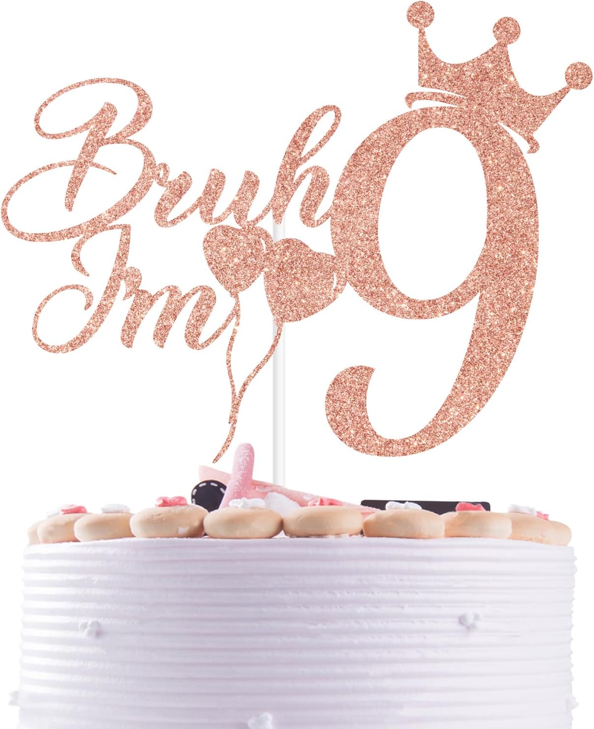 Rose Gold Glitter Bruh I'm 9 Cake Topper, It's My 9th Birthday/Happy 9th Birthday/On Cloud 9, Funny Birthday Party Decorations Supplies