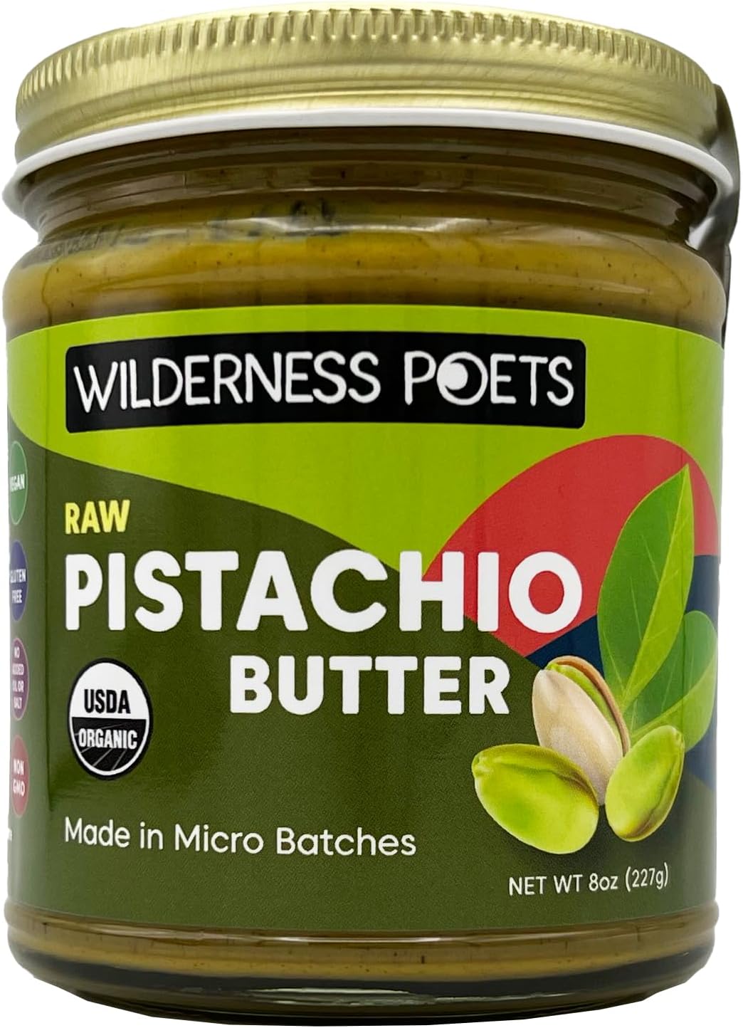 Wilderness Poets, Pistachio Butter - Organic, Raw, 100% Pistachio - Glass Jar (8 Ounce) - Perfect for Dubai Chocolate Bar Desserts with Kataifi or Savory Creations - Unsweetened, California-Grown