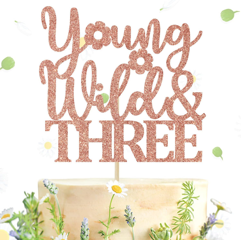 Rose Gold Glitter Young Wild and Three Cake Topper, Forest Woodland Campfire Themed Party Cake Decor, Camper 3rd Birthday Party Decorations Supplies