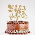 Glitter She Said Yes Cake Topper - Ring Rose Flower Mr & Mrs Anniversary Cake Topper, Funny Wedding Engagement Bachelorette Party Decorations Gold