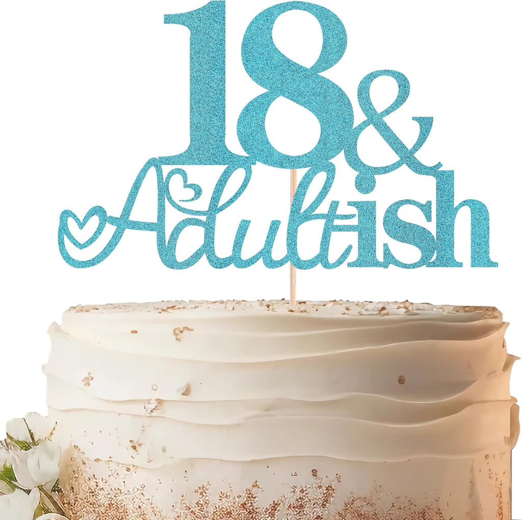 18 & Adult-ish Cake Topper - Sky Blue Glitter Funny 18th Birthday Cake Decorating Supplies for Girls, Cheers to 18 Years Decor for 18 Adult Milestone Party Photo Booth Props